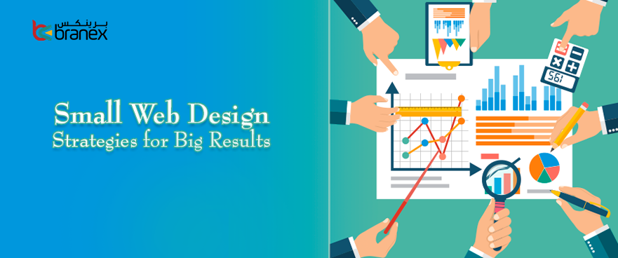 Small Web Design Strategies for Big Results