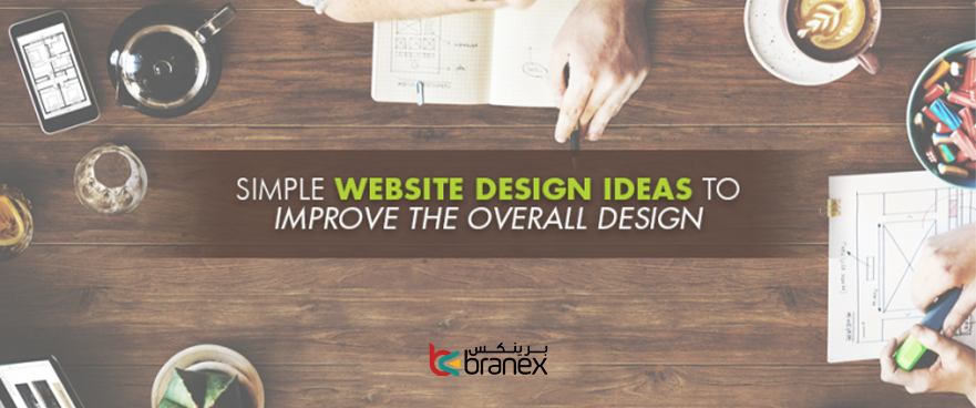 Simple Website Design Ideas to Improve the Overall Design