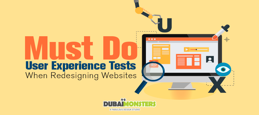 Must Do User Experience Tests When Redesigning Websites