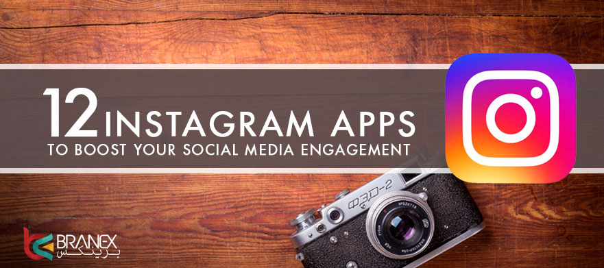 12 Instagram Apps to Boost Your Social Media Engagement