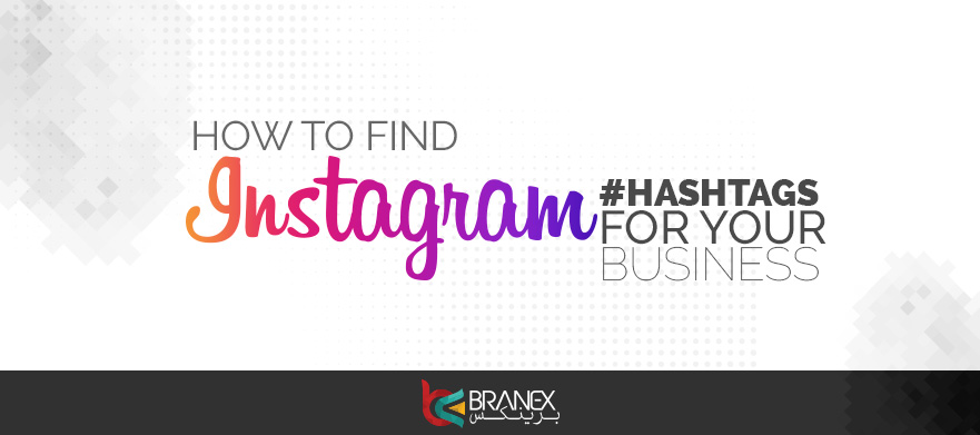 How to Find Instagram Hashtags for your Business?