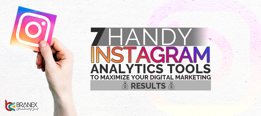 7 Handy Instagram Analytics Tools for Digital Marketers to Keep an Eye on Results