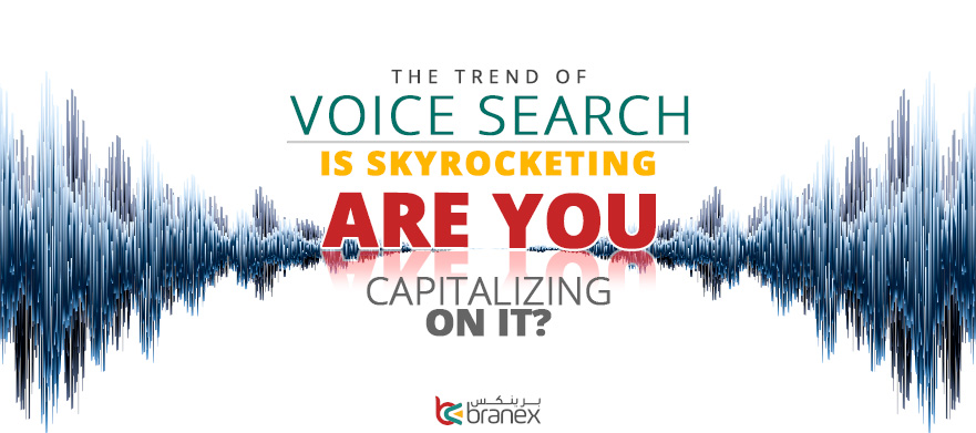 The Trend of Voice Search is Skyrocketing – Are You Capitalizing on It?