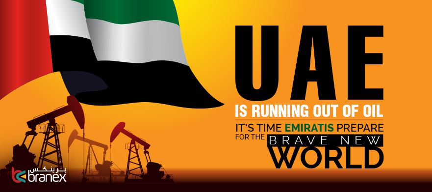 Oil in UAE is Running Out: It’s Time Emiratis Prepare for a Brave New World