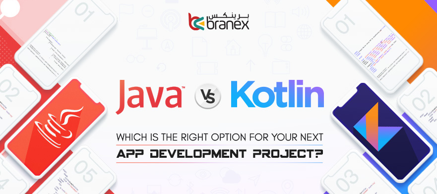 Java Vs. Kotlin – Which is the Right Option for Your Next App Development Project?