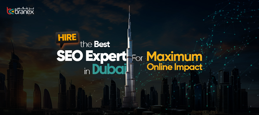 Hire the Best SEO Experts in Dubai for Maximum Online Impact