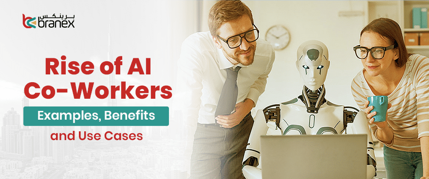Rise of AI Co-Workers – Examples, Benefits and Use Cases